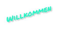 Willkommen