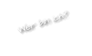 Wer bin ich?